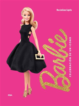 Barbie. Celebración de un icono
