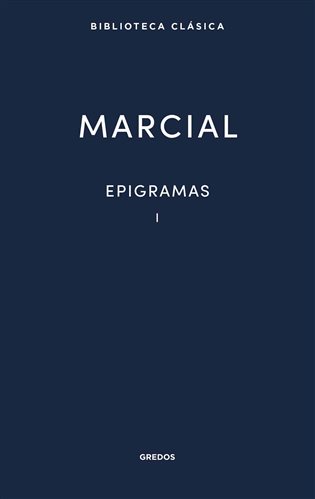 Epigramas. Vol. I
