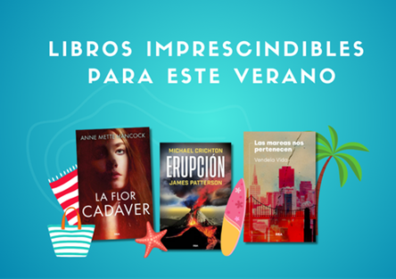 Libros imprescindibles para este verano