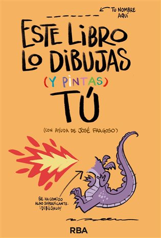 Este libro lo dibujas (y pintas) tú