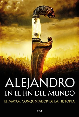 Alejandro en el fin del mundo (epub)