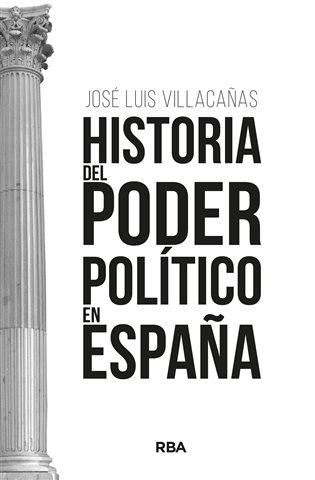 Historia del poder político en España (Ebook)