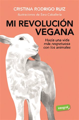 Mi revolución vegana