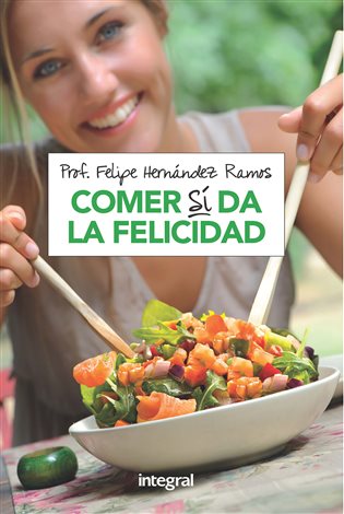 Comer si da la felicidad (ebook)